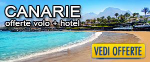 Pacchetti volo e hotel Canarie